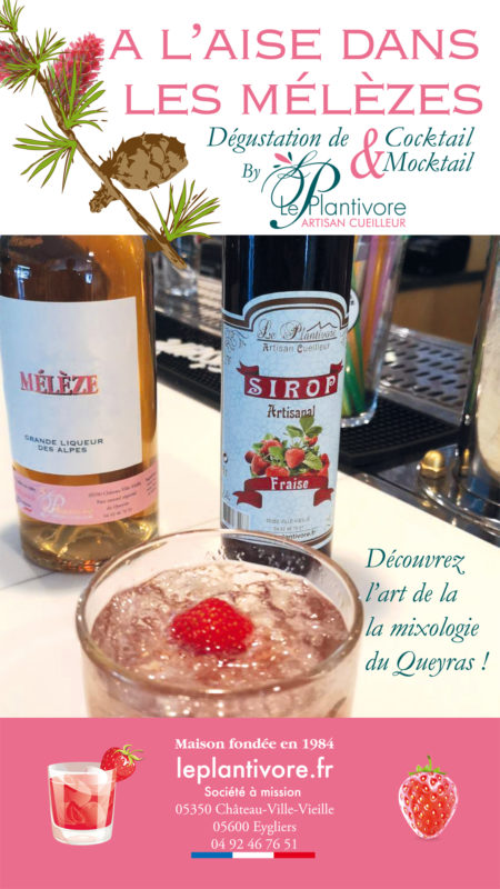 cocktail à l'aise dans les mélèzes sirop de fraise artisanal plantivore queyras